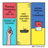 Mas lembrei que não fumo - Série Pequenos Fragmentos do meu dia